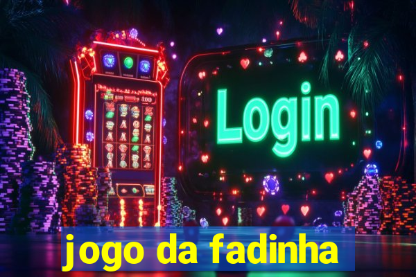 jogo da fadinha